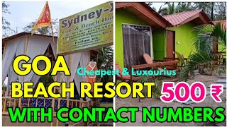 Goa Hotels  Right Time To Visit Goa  Cheapest Beach Resort Beach Hut In Goa [upl. by Pate]