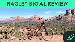 2021 Ragley Big Al Review  How Does a Budget Aluminum Hardtail Stack Up To Sedonas Trails [upl. by Frissell150]