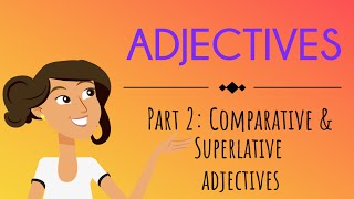 Adjectives Part 2 Comparative and Superlative Adjectives  English For Kids  Mind Blooming [upl. by Alexandria591]