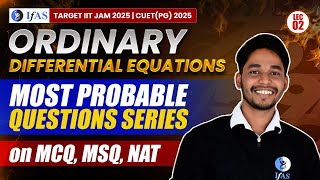 MCQ MSQ NAT  Most Probable Question Series  IIT JAM amp CUETPG Mathematics 2025  L2  IFAS [upl. by Joelly]