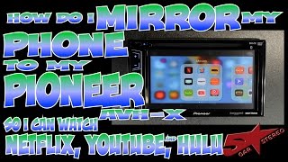 How do I mirror my phone to my Pioneer AVH X to watch videos or YouTube [upl. by Ilime]