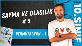 Sayma ve Olasılık 5  Permütasyon 1  10SINIF MATEMATİK MatBook  2025 [upl. by Demahum]