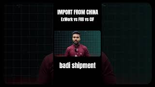 Import From China Save 30  ExWorks vs FOB vs CIF Shipment [upl. by Serene519]