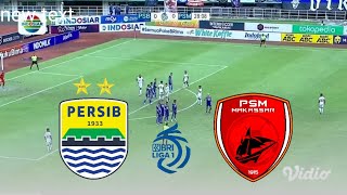 🔴LiVE  Persib Bandung VS PSM Makassar  BRI Liga 1 20232024 [upl. by Giffie135]