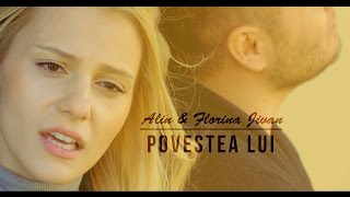 Alin amp Florina Jivan  Povestea lui  Videoclip Official [upl. by Anilrats]