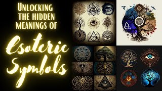 Unlocking the Hidden Meanings of Esoteric Symbols  Alchemy [upl. by Mariejeanne]