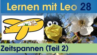 Die Uhr ⏲️Zeitspannen 🕛Mathematik 🕧Grundschule 🕜Klasse 2 🕛Klasse3 🕤Zeit 🕤Lernen mit Leo [upl. by Jaddo2]