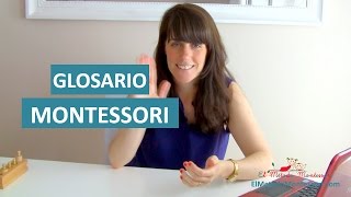 Glosario Montessori El Método Montessori [upl. by Akibma]