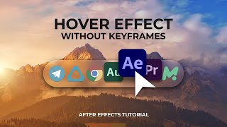 Hover effect without keyframes  macOS Transition  After Effects tutorial [upl. by Richers]