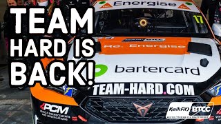 BTCC  Team HARD are back [upl. by Ettegroeg]