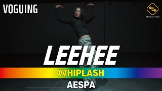 【 VOGUING 】 WHIPLASH  AESPA  LEEHEE [upl. by Tisdale]