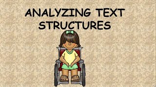 Reading Comprehension Strategies  Analyzing Text Structures [upl. by Lerner642]