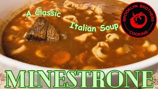 Our Italian Grandma’s Minestrone Soup – Beef Minestrone Soup Recipe [upl. by Zilef126]