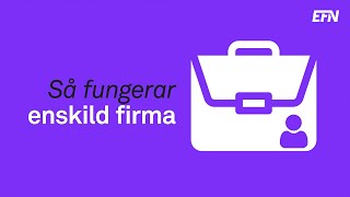 Så fungerar enskild firma [upl. by Jeffry394]