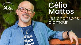 Les Chansons damour – Une samba poétique en français par Célio Mattos [upl. by Cowen]