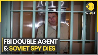 FBI double agent and Soviet spy Robert Hanssen dies in US prison  WION Newspoint [upl. by Myranda63]