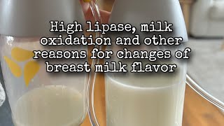 Soapy or metallic breast milk High lipase vs oxidation [upl. by Harriot]