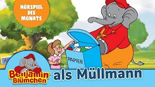 Benjamin Blümchen  als Müllmann Folge 49  Hörspiel des Monats MÄRZ 2023 [upl. by Lihas]