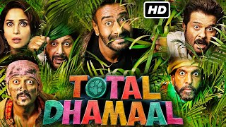 Total Dhamaal Full Movie  Ajay Devgn Anil Kapoor Madhuri Dixit Riteish Deshmukh  Facts amp Review [upl. by Natsud]