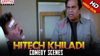 Brahmanandam Comedy Scenes In Hitech Khiladi Hindi Movie [upl. by Creath50]