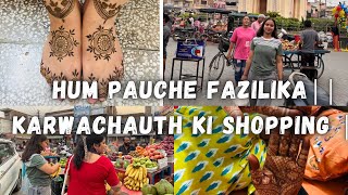 HUM PAUCHE FAZILIKA  KARWACHAUTH KI SHOPPING MEHANDI TIME [upl. by Nerdna]