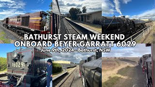 Bathurst Steam Shuttle Onboard Beyer Garratt 6029  June 9th 2024 [upl. by Derron515]