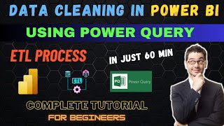 Data Cleaning in Power BI  Power Query  ETL  Complete Tutorial 2023  For Beginners  powerbi [upl. by Inahpets838]