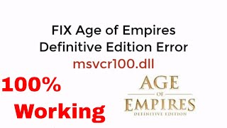 FIX Age of Empires Definitive Edition Error msvcr100dll Missing 100 Working UPDATED [upl. by Goddart]