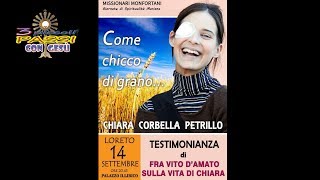 Chiara Corbella Petrillo Testimonianza di Fra Vito DAmato  3 Piccoli Passi [upl. by Kayne]