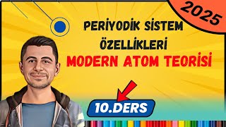 Periyodik Sistem Özellikleri  Modern Atom Teorisi  11Sınıf Kimya  10Ders [upl. by Tillinger]