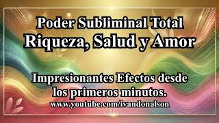 IMPRESIONANTE SUBLIMINAL PARA ATRAER GENERAR Y LLENAR TU VIDA DE RIQUEZA SALUD Y ÉXITO [upl. by Travers]