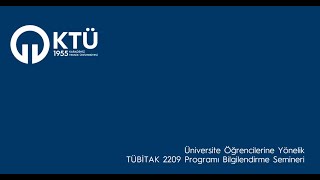 Üniversite Öğrencilerine Yönelik TÜBİTAK 2209 Bilgilendirme ve Proje Hazırlama Eğitimi [upl. by Attayek]