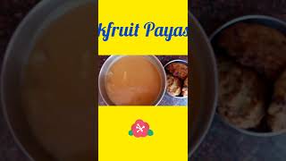 shortsjackfruit payasampalapalam payasam🌟 [upl. by Conlin]