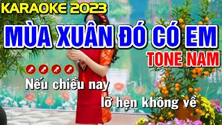 MÙA XUÂN ĐÓ CÓ EM Karaoke Bolero Nhạc Sống Tone Nam  BEAT CHUẨN   Tình Trần Organ [upl. by Abrahan]