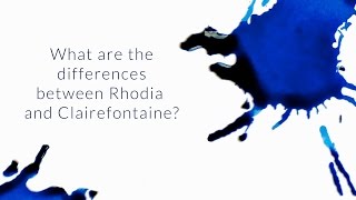 What Are The Differences Between Rhodia And Clairefontaine  QampA Slices [upl. by Junette]