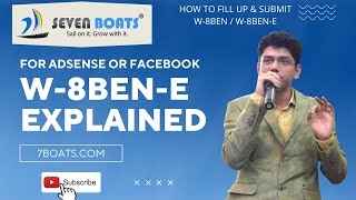 W8BENE Form Explained  How To Fill W8BENE for Companies  W8BENW8BENE for Facebook amp Google [upl. by Lytle]