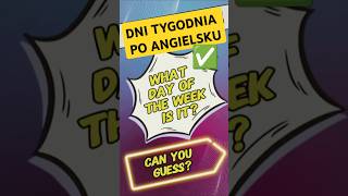 DNI TYGODNIA po angielsku✅ DAYS OF THE WEEK🗓️ dnitygodnia daysoftheweek shorts [upl. by Marijo920]