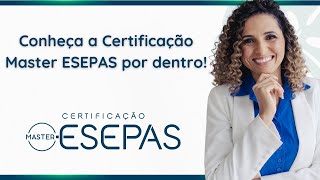 Conheça a Certificação Master ESEPAS por dentro  Leiliane Rocha Psicóloga [upl. by Odlanier]