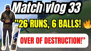 26 runs scored in an over🏏🔥😎Opponents team praising my shots🏏😎 Go Pro Cricket📷🏏 [upl. by Imehon]