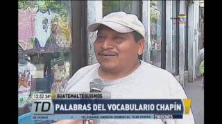 Palabras propias del vocabulario chapín [upl. by Erdnad]