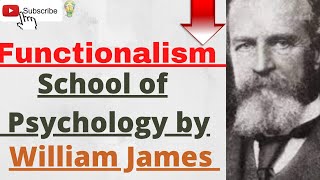 FunctionalismFunctionalism school of psychologyWilliam James functionalism psychology psychology [upl. by Cerveny30]