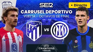 🏆⚽️ ATLÉTICO DE MADRID vs INTER  Octavos Final  Champions League EN DIRECTO [upl. by Zerimar]