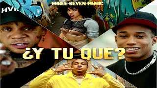 CHELSY YOMEL EL MELOSO NINO FREESTYLE SHELOW SHAQ  ¿Y TU QUE Video Oficial 4K [upl. by Aciret]