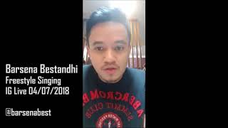 Barsena Bestandhi Freestyle Singing  IG Live  04072018 [upl. by Noivert789]