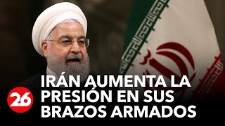 Irán aumenta la presión en sus brazos armados  26Global [upl. by Nilram]