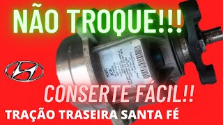 CONSERTO DA TRAÇÃO TRASEIRA SANTA FÉ COMO EU CONSERTO A TRAÇÃO ELETROMAGNETICA DA SANTA FÉ [upl. by Chiquia]