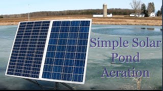 How To Build Your Own Solar Pond Aerator [upl. by Mufi]