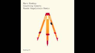 Marc Romboy  Counting Comets Ruede Hagelstein Remix [upl. by Nileak]