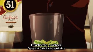 CAIPIRINHA E CACHAÇA 51 NUM ANIME KKKKKKKKKKKKKKKKK [upl. by Krm582]