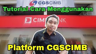 TUTORIAL CARA MENGGUNAKAN PLATFORM CGSCIMB  Itrade [upl. by Ifar]